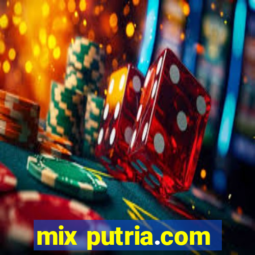 mix putria.com